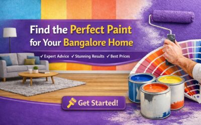 Proven Tips to Choose the Right Paint for Your Home in Bangalore